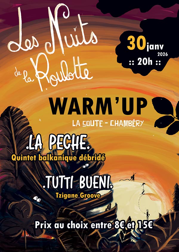 Warmup-Soute-Festival-NuitsdelaRoulotte-Chambery-2026